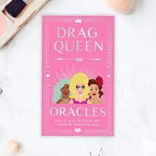 Drag Queen Oracles Cards